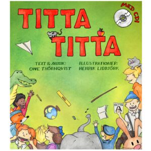 Omslaget till boken "Titta Titta" visar en livfull illustration med flera tecknade djur och barn som tittar uppåt mot bokens titel. Texten och musiken är skapad av Owe Thörnqvist, och illustrationerna är gjorda av Henrik Lidbjörk. På omslaget syns också en mus, en krokodil, en räv, en elefant och en katt som sitter på en pojkes huvud. Ett pappersflygplan, en linjal och andra skolrelaterade objekt flyger runt i bilden. Det står även "Med CD!" i det övre högra hörnet, bredvid en illustration av en CD-skiva. Där det står med CD