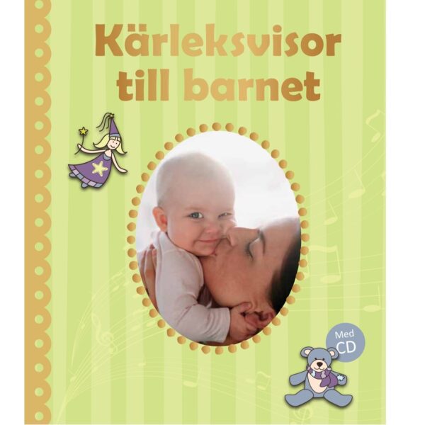 Kärleksvisor till barnet inkl cd